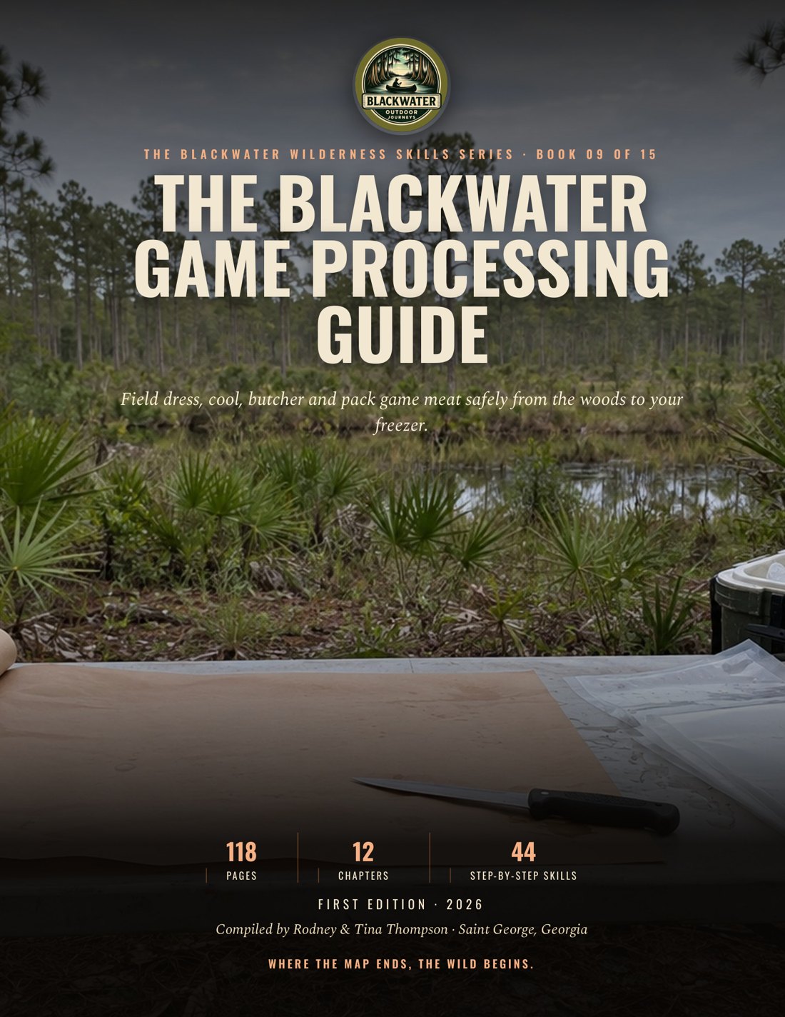 Cover of The Blackwater Game Processing Guide, a printed field-to-freezer guidebook for deer and other game